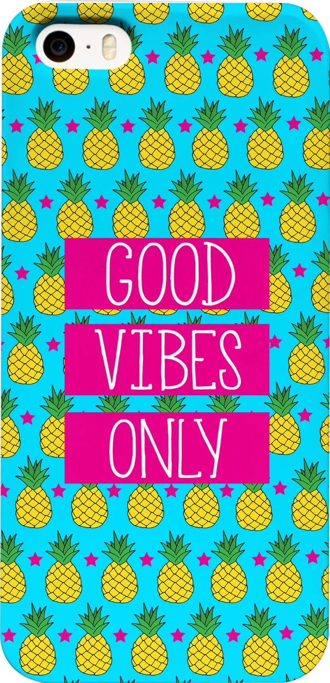 Good Vibes Only Pineapple Phone Case