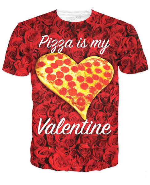Pizza is My Valentine T-Shirt