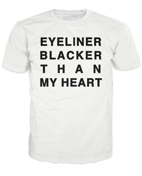 Eyeliner Blacker Than My Heart T-Shirt
