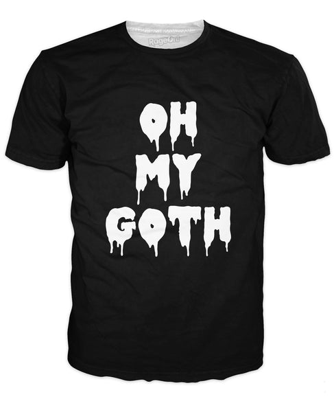 Oh My Goth T-Shirt