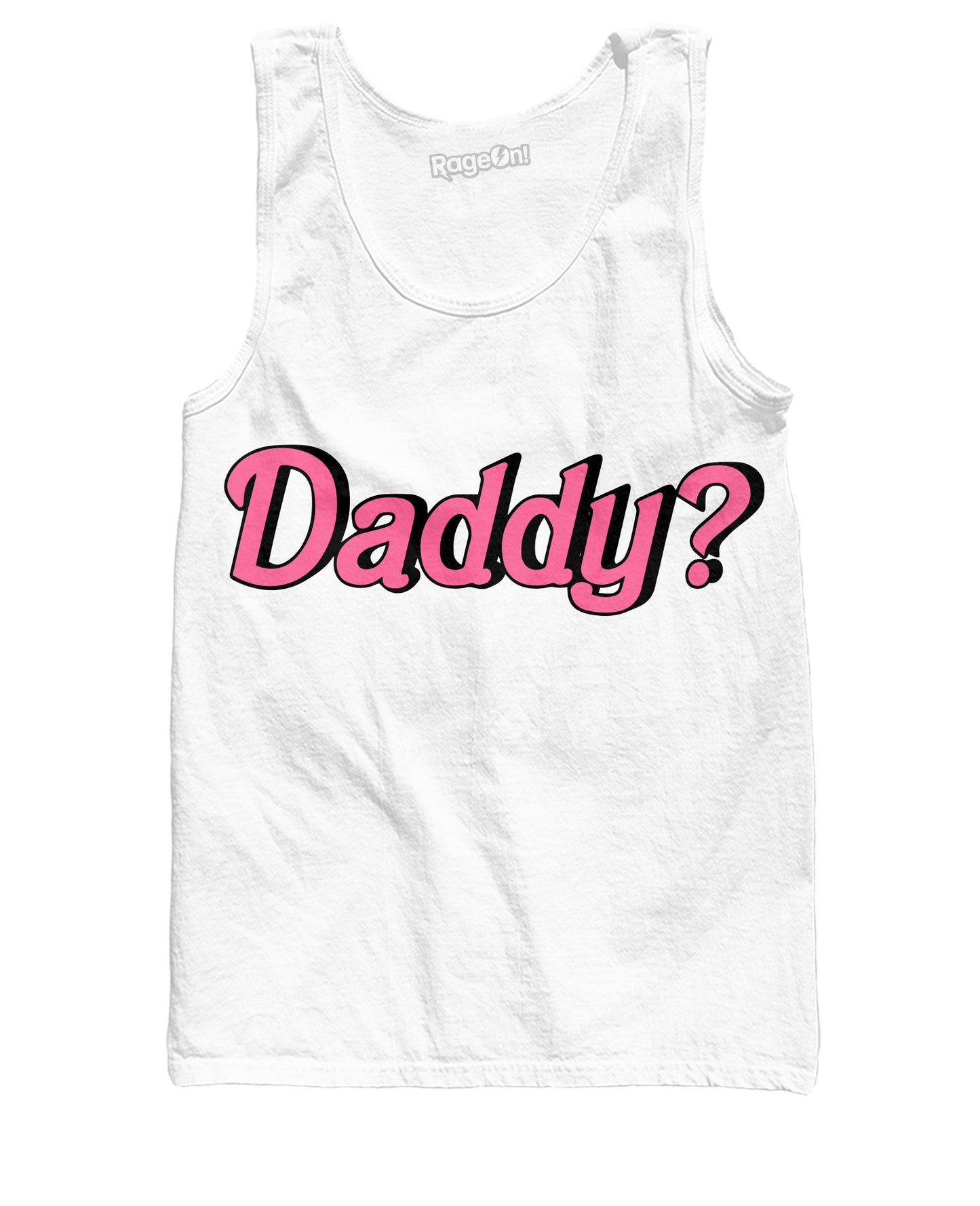 Daddy? Tank Top